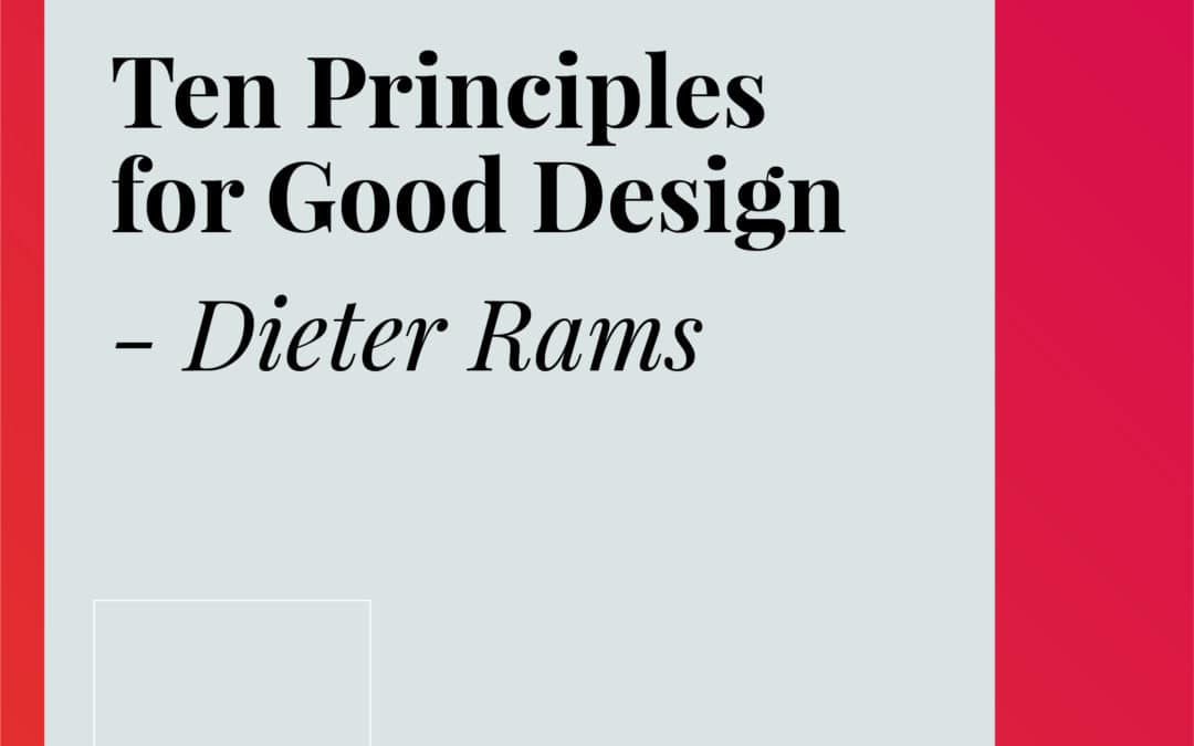 Ten design principles of good design